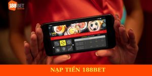 Nạp Tiền 188BET